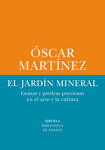 [9788410415263] EL JARDÍN MINERAL