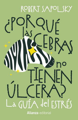 [9788411488990] ¿POR QUÉ LAS CEBRAS NO TIENEN ÚLCERAS?