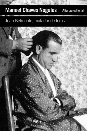 [9791370090203] JUAN BELMONTE, MATADOR DE TODOS
