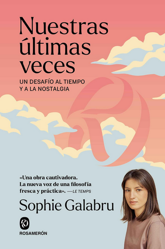 [9791399029307] NUESTRAS ÚLTIMAS VECES