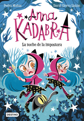 [9788408297901] ANNA KADABRA 15: LA NOCHE DE LA IMPOSTORA