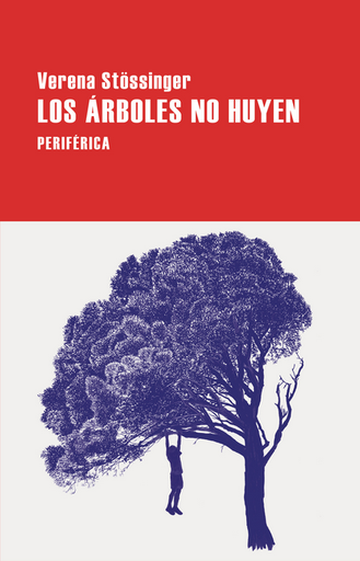 [9788410171053] LOS ÁRBOLES NO HUYEN