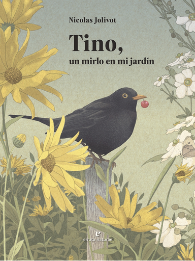 [9791387597160] TINO, UN MIRLO EN MI JARDÍN