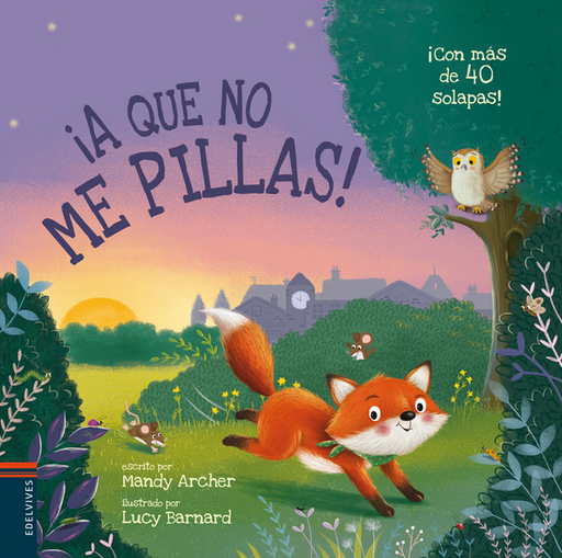 [9788414042960] ¡A QUE NO ME PILLAS!
