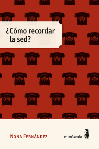 [9788412831436] ¿CÓMO RECORDAR LA SED?
