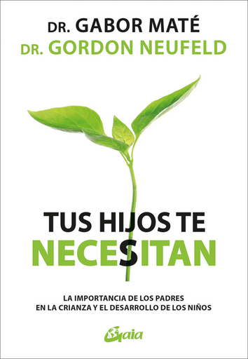 [9788411081146] TUS HIJOS TE NECESITAN