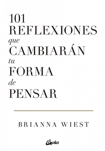 [9788411080279] 101 REFLEXIONES QUE CAMBIARAN TU FORMA DE PENSAR