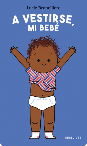 [9788414061565] A VESTIRSE, MI BEBÉ