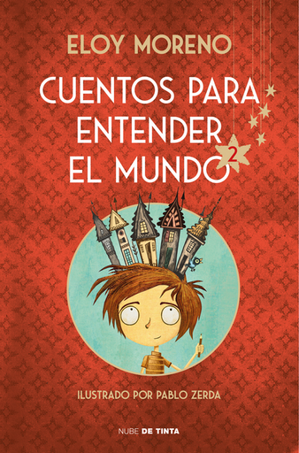 [9788417605926] CUENTOS PARA ENTENDER EL MUNDO 2 (edición ilustada)