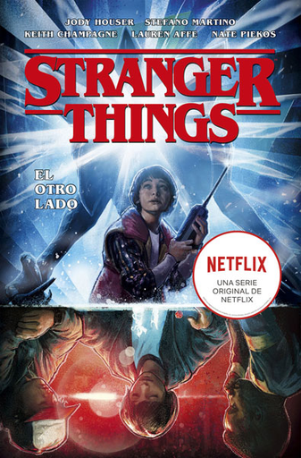 [9788467935936] STRANGER THINGS 01 de Jody Houser: EL OTRO LADO