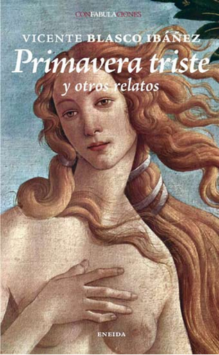 [9788492491001] PRIMAVERA TRISTE Y OTROS RELATOS