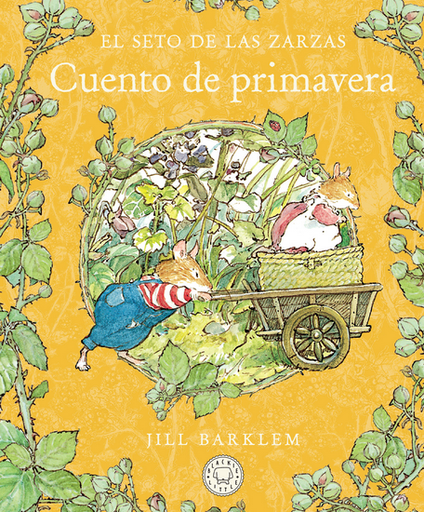 [9788410323391] EL SETO DE LAS ZARZAS: Cuento de primavera