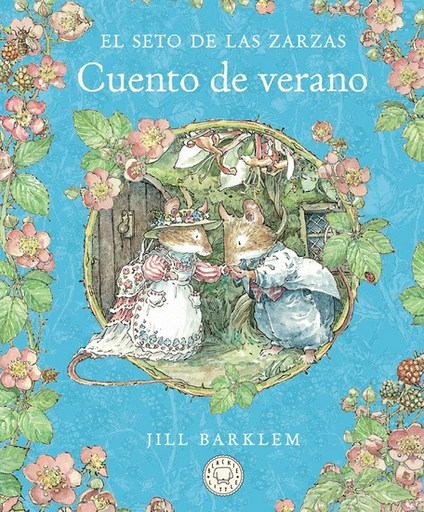 [9788410323414] EL SETO DE LAS ZARZAS: Cuento de verano