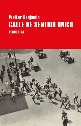 [9788418264771] CALLE DE SENTIDO ÚNICO