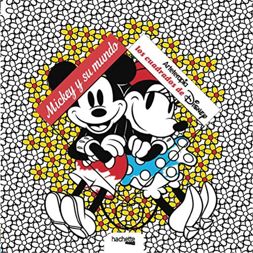 [9788417240967] LOS CUADRADOS DE DISNEY: MICKEY Y SU MUNDO