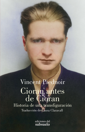 [9788412974713] CIORAN ANTES DE CIORAN