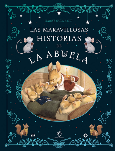 [9791387574130] LAS MARAVILLOSAS HISTORIAS DE LA ABUELA