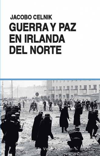 [9788410328310] GUERRA Y PAZ EN IRLANDA DEL NORTE