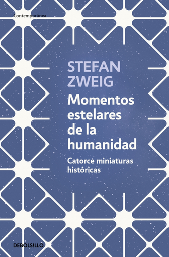 [9788466378963] MOMENTOS ESTELARES DE LA HUMANIDAD