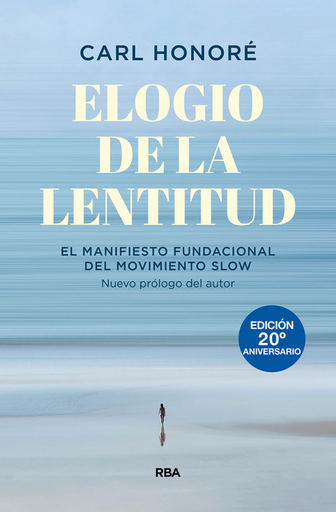 [9788490564684] ELOGIO DE LA LENTITUD