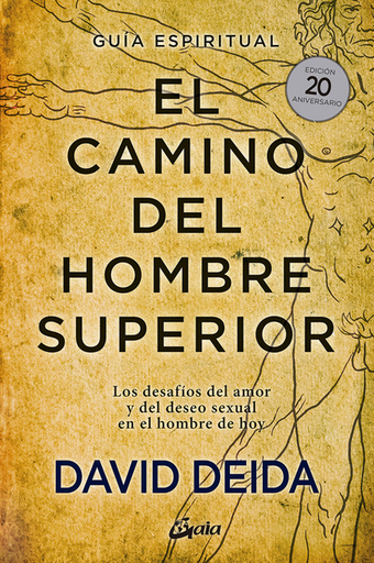 [9788484458364] EL CAMINO DEL HOMBRE SUPERIOR