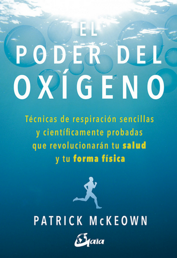 [9788484457367] EL PODER DEL OXÍGENO