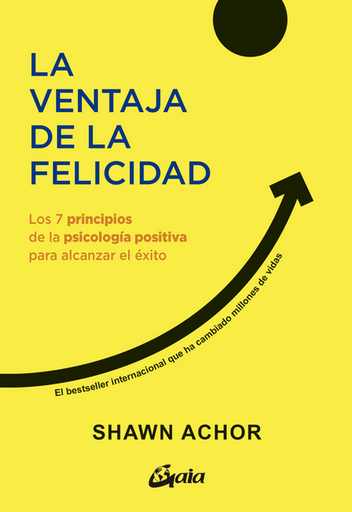 [9788411081849] LA VENTAJA DE LA FELICIDAD