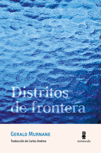 [9788412831450] DISTRITOS DE FRONTERA