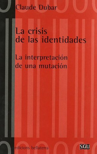 [9788472901858] CRISIS DE IDENTIDADES