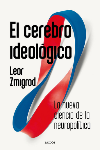 [9788449344350] EL CEREBRO IDEOLÓGICO