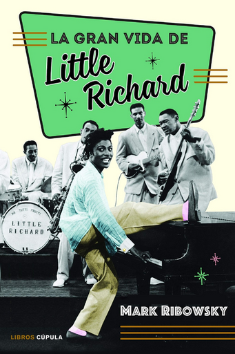 [9788448033859] LA EXTRAORDINARIA VIDA DE LITTLE RICHARD