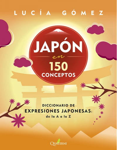 [9788412477689] JAPÓN EN 150 CONCEPTOS