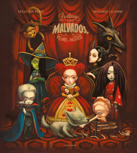 [9788414055410] LA INFANCIA DE LOS MALVADOS, VILLANOS Y MALÉFICOS