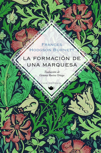 [9788412579321] LA FORMACIÓN DE UNA MARQUESA