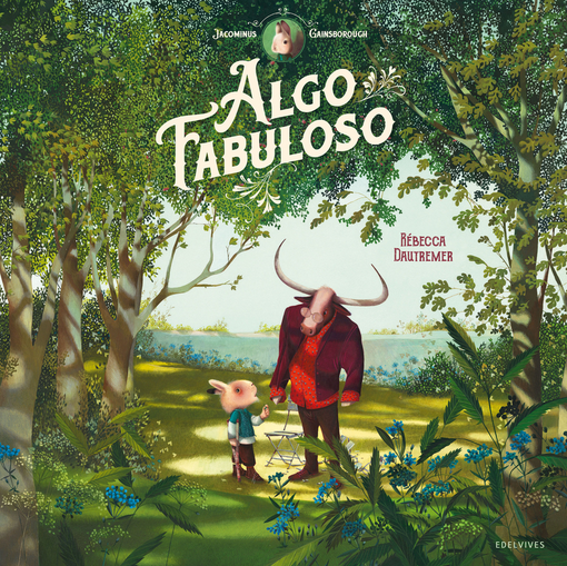 [9788414037430] Jacominus Gainsborough: ALGO FABULOSO