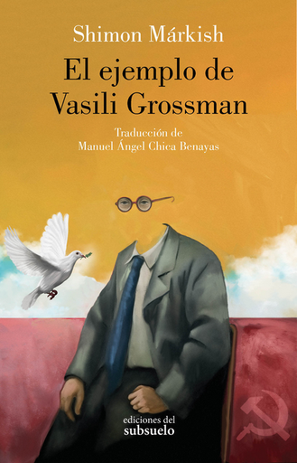 [9788412657272] EL EJEMPLO DE VASILI GROSSMAN