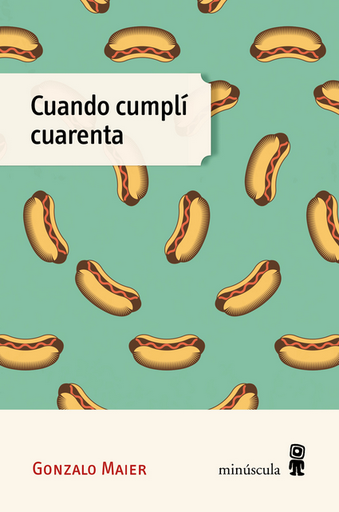 [9788412662054] CUANDO CUMPLÍ CUARENTA