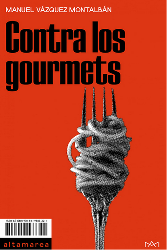 [9788419583321] CONTRA LOS GOURMETS