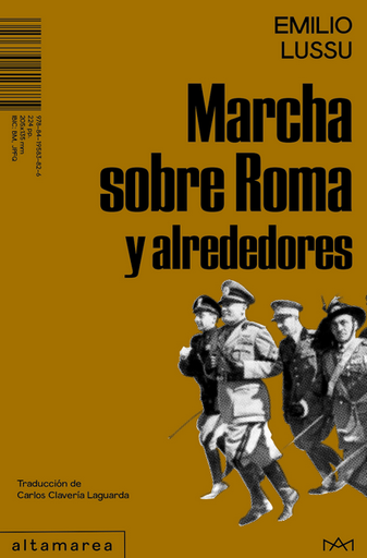 [9788419583826] MARCHA SOBRE ROMA Y ALREDEDORES