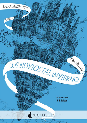 [9788418440274] Los Pasaespejos 1: LOS NOVIOS DEL INVIERNO