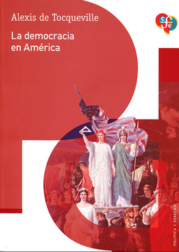 [9786071665881] LA DEMOCRACIA EN AMÉRICA