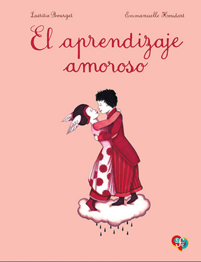 [9789681685355] EL APRENDIZAJE AMOROSO