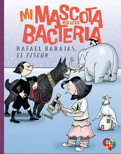 [9786071686350] MI MASCOTA ES UNA BACTERIA