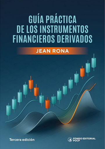 [9786123350734] GUÍA PRÁCTICA DE LOS INSTRUMENTOS FINANCIEROS DERIVADOS