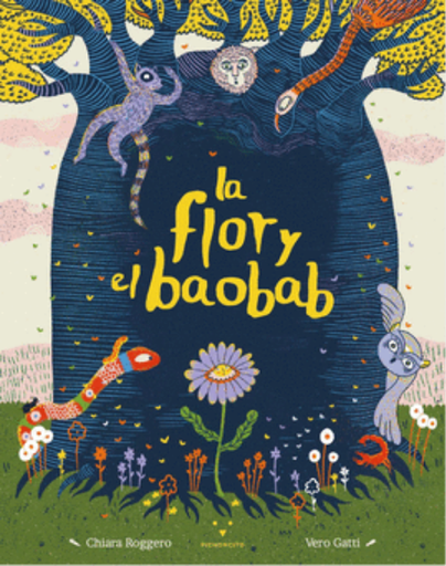 [9786124450679] LA FLOR Y EL BAOBAB