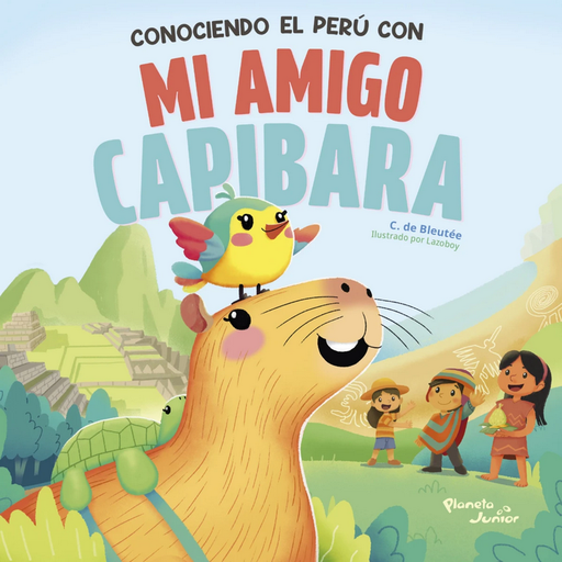 [9786125177261] CONOCIENDO EL PERÚ CON MI AMIGO CAPIBARA