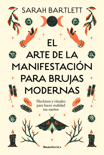 [9786287784116] EL ARTE DE LA MANIFESTACION PARA BRUJAS