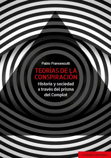 [9788413698519] TEORÍAS DE LA CONSPIRACIÓN