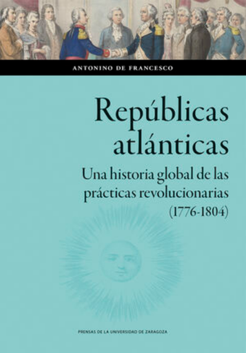 [9788413408545] REPÚBLICAS ATLÁNTICAS