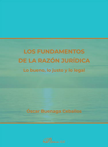 [9788410709423] LOS FUNDAMENTOS DE LA RAZÓN JURÍDICA